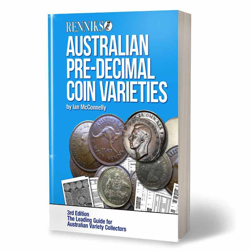 Renniks Australian Pre-Decimal Coin Varieties - 3rd Edition
