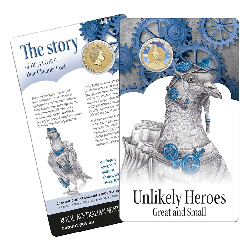 $1 2015 Unlikely Heroes Great & Small - Blue Chequer Cock UNC