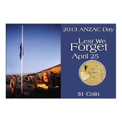 2013 $1 ANZAC Day - Lest We Forget UNC